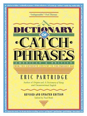 cover image of Dictionary of Catch Phrases